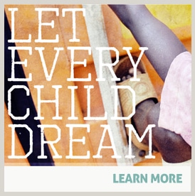 Let Every Child Dream Party